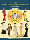 120 Great Fashion Designs, 1900-1950, CD-ROM and Book (Dover Pictorial Archives)