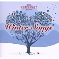 The Hotel Cafe Presents...Winter Songs