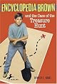Encyclopedia Brown and the Case of the Treasure Hunt