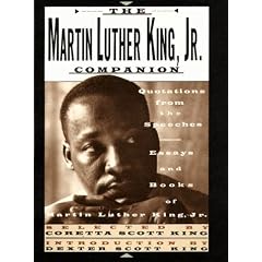 Martin Luther King, JR. Companion: Quotations from the Speeches, Essays and Books of Martin Luther King Jr