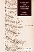 Ben Jonson and Possessive Authorship (Cambridge Studies in Renaissance Literature and Culture)