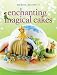 Enchanting Magical Cakes