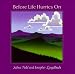 Book Before Life Hurries On