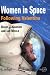 Women in Space - Following Valentina (Springer Praxis Books / Space Exploration)