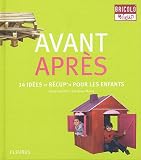 Avant Après, tome 3 : Pour les Enfants