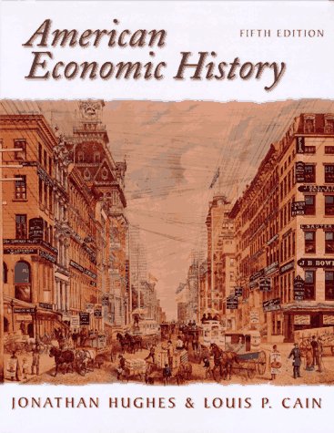 American Economic History (5th Edition) under Economic Conditions in The Books Store