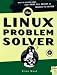 Books : The Linux Problem Solver (with CD-ROM)