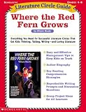 Where the Red Fern Grows (Literature Circle Guides, Grades 4-8)