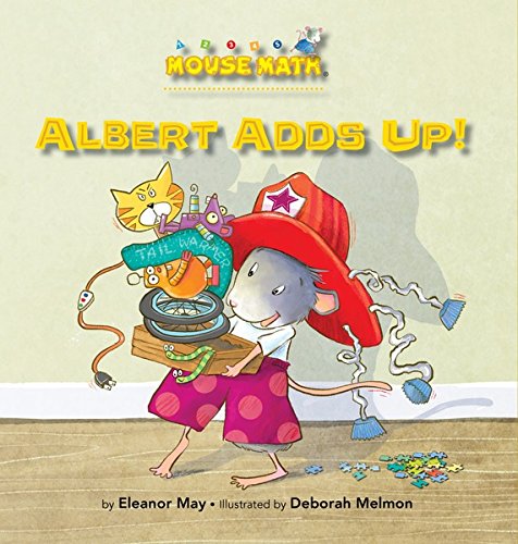 Albert Adds Up!: Adding/Taking Away (Mouse Math ®)