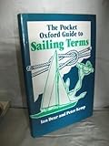 The Pocket Oxford guide to sailing terms