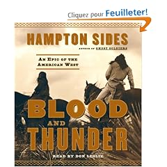 Blood and Thunder: An Epic of the American West