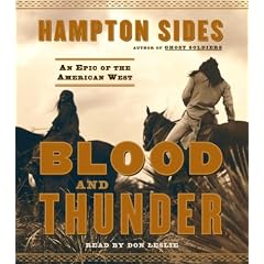 Blood and Thunder: An Epic of the American West