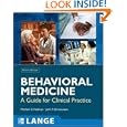 Behavioral Medicine: A Guide for Clinical Practice by Mitchell Feldman and John Christensen