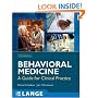 Behavioral Medicine:  A Guide for Clinical Practice