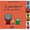 Les �motions du petit �l�phant