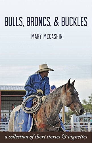 Bulls, Broncs, & Buckles