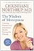 The Wisdom of Menopause (Revised Edition): Creating Physical and Emotional Health During the Change