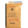 The Official CIA Manual of Trickery and Deception