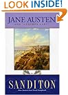 Sanditon: Jane Austen's Last Novel Completed