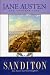 Sanditon : Jane Austen's last completed novel [i.e. last novel completed]