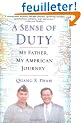 A Sense Of Duty: My Father, My American Journey