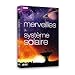 Merveilles du syst�me solaire
