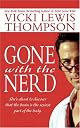 Gone With the Nerd (The Nerd Series)