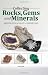 Books : Collecting Rocks, Gems & Minerals: Easy Identification - Values - Lapidary Uses