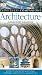 Buy Architecture - Architecture: World's Greatest Buildings, History and Styles, Architects (EYEWITNESS COMPANION GUIDES)