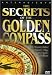 The Secrets of the Golden Compass
