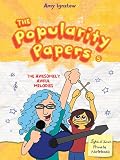 The Popularity Papers: Book Five: The Awesomely Awful Melodies of Lydia Goldblatt and Julie Graham-Chang