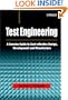 Test Engineering: A Concise Guide to Cost-effective Design, Development and Manufacture (Quality and Reliability Engineering Series)