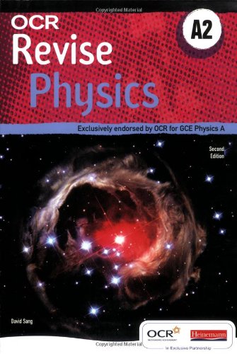OCR Revise A2 Physics A (OCR A Level Physics A)
