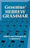 Gesenius' Hebrew Grammar (Dover Books on Language)
