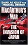 Macarthur's War: A Novel of the Invasion of Japan