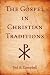 Books : The Gospel in Christian Traditions