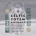 Celtic Totem Animals [With DVD]
