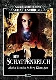Der Schattenkelch