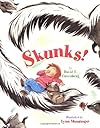Skunks!