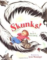 Skunks!