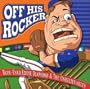 Off His Rocker