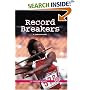 Record Breakers: A Chapter Book (True Tales: Sports)