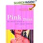 Pink Think: Becoming a Woman in Many Uneasy Lessons