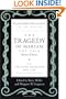 The Tragedy of Mariam, the Fair Queen of Jewry: with <i>The Lady Falkland:  Her Life</i>, by One of Her Daughters