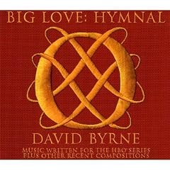 Big Love: Hymnal
