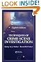Techniques of Crime Scene Investigation, Eighth Edition