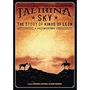 Talihina Sky: The Story Of Kings Of Leon