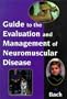 Guide to Evaluation and Management of Neuromuscular Disease, 1e (Books)