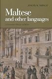 Maltese and Other Languages: A Linguistic History of Malta (Maltese Social Studies)
