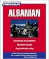 Pimsleur Albanian: Learn to Speak and Understand Albanian with Pimsleur Language Programs (Simon & Schuster's Pimsleur)